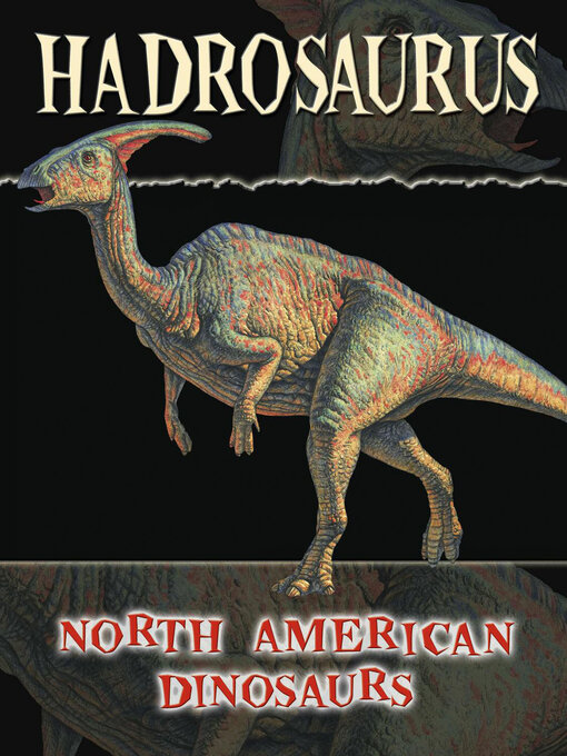 Title details for Hadrosaurus by Darlene Stille - Available